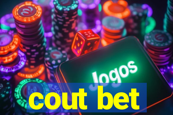 cout bet